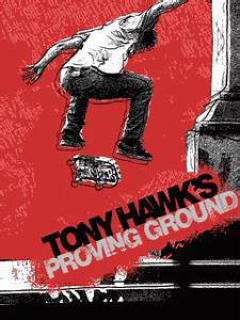 Tony Hawks Proving Ground