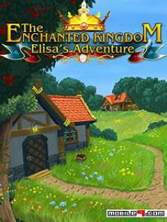 The Enchanted Kingdom: Elisa`s Adventure