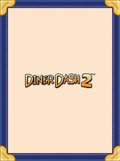 Diner Dash 2 : Restaurant Rescue