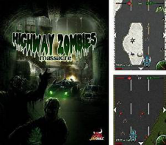 Highway Zombies Massacre